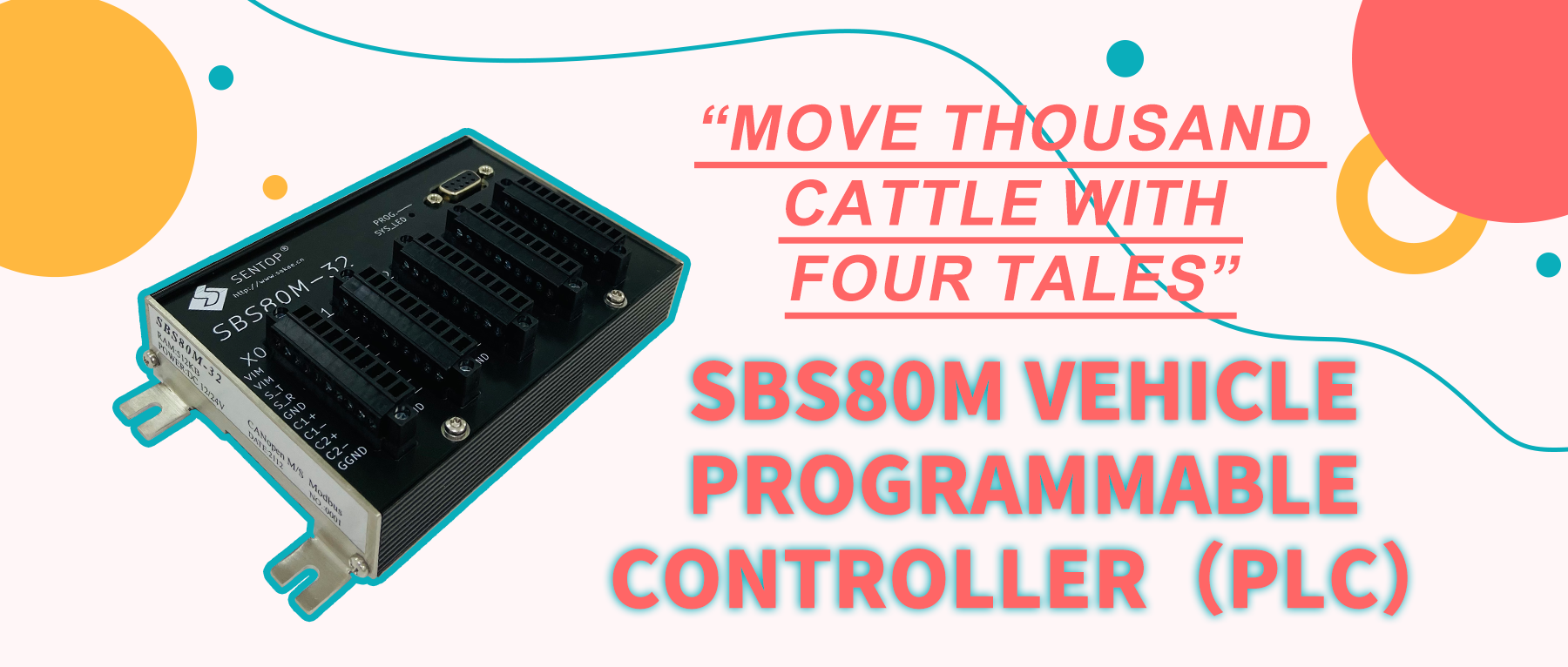 'Move thousand cattle with four tales' - SBS80M vehicle Programmable Controller (PLC)